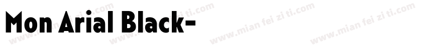 Mon Arial Black字体转换